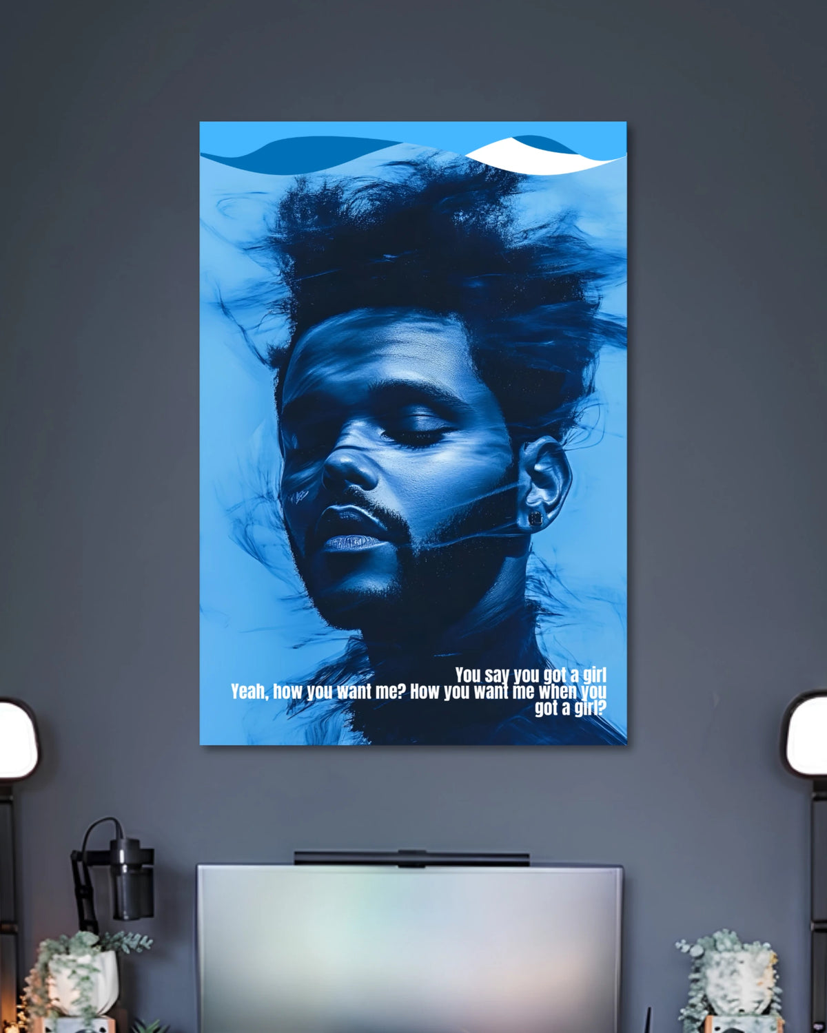 Alternative artwork featuring Abel Tesfaye You Say You Got a Girl Music Poster