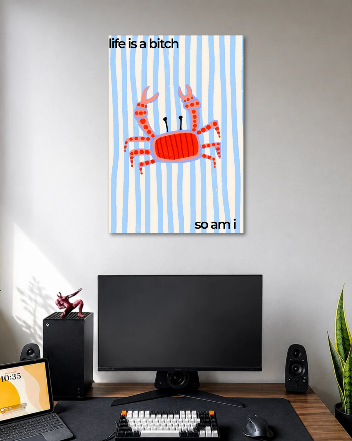 Life Is a Bitch Funny Crab Poster poster design: A bright red crab with oversized claws sits against a light blue striped background. The phrases “life is a bitch” and “so am I” frame the illustration, combining cheeky humour, vibrant colours and simple graphic shapes.