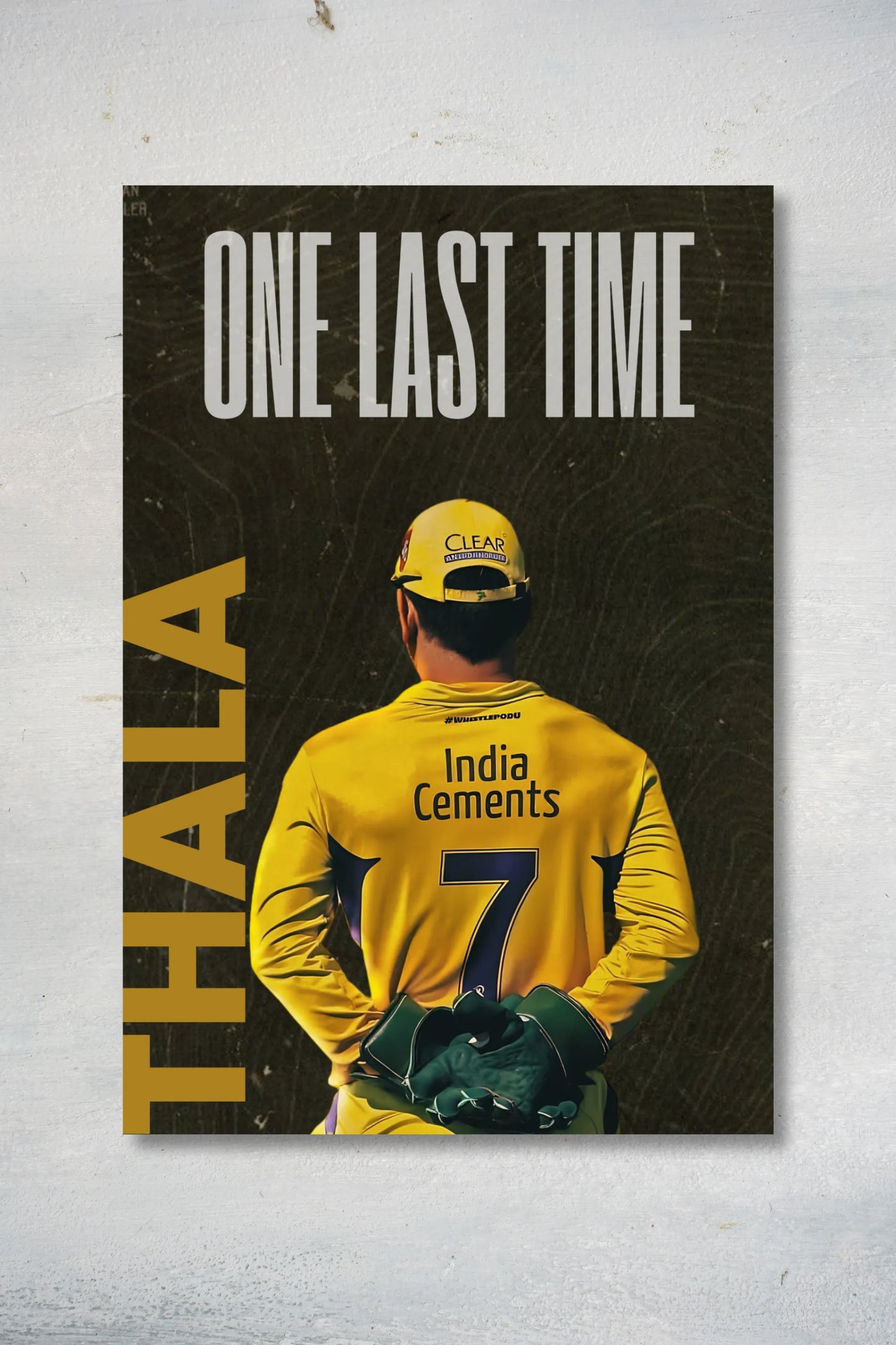 MS Dhoni One Last Time CSK Poster