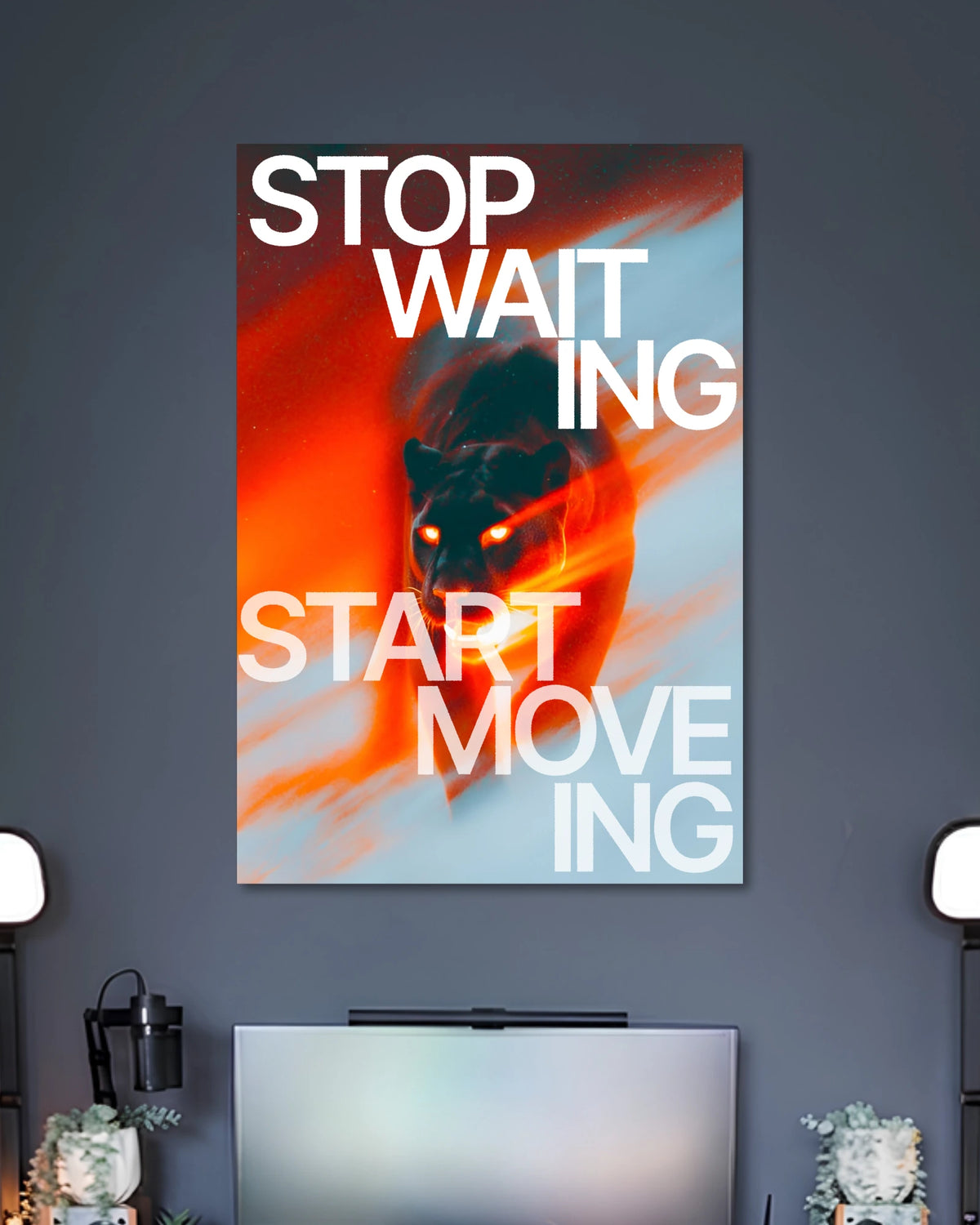 Alternative artwork featuring Stop Waiting Start Moving Poster