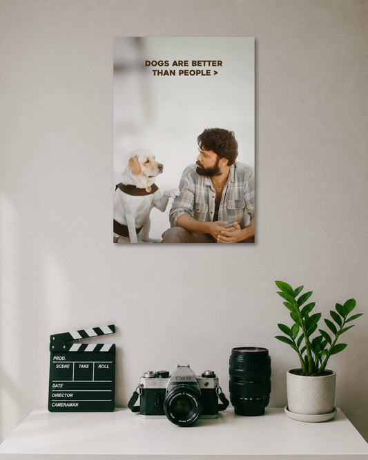 777 Charlie Dogs Are Better Poster premium artwork 1