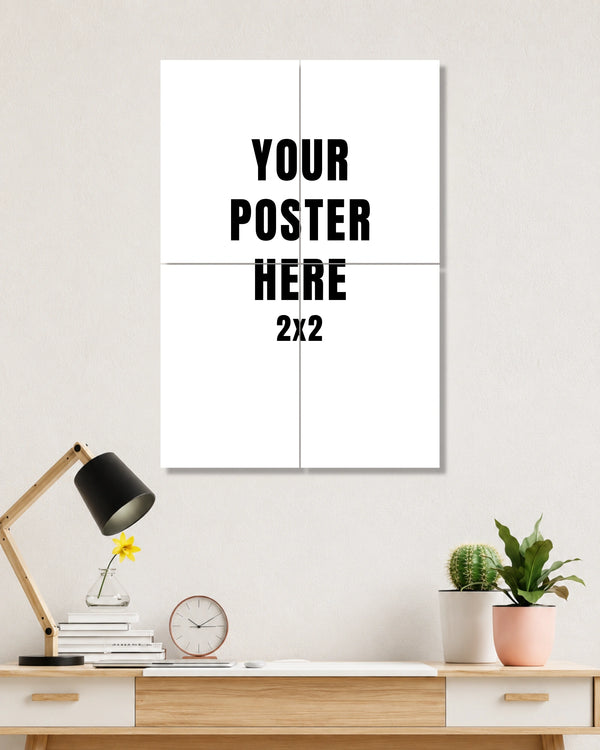 Custom 4 Piece Split Poster (2x2) - Made for You ❤️