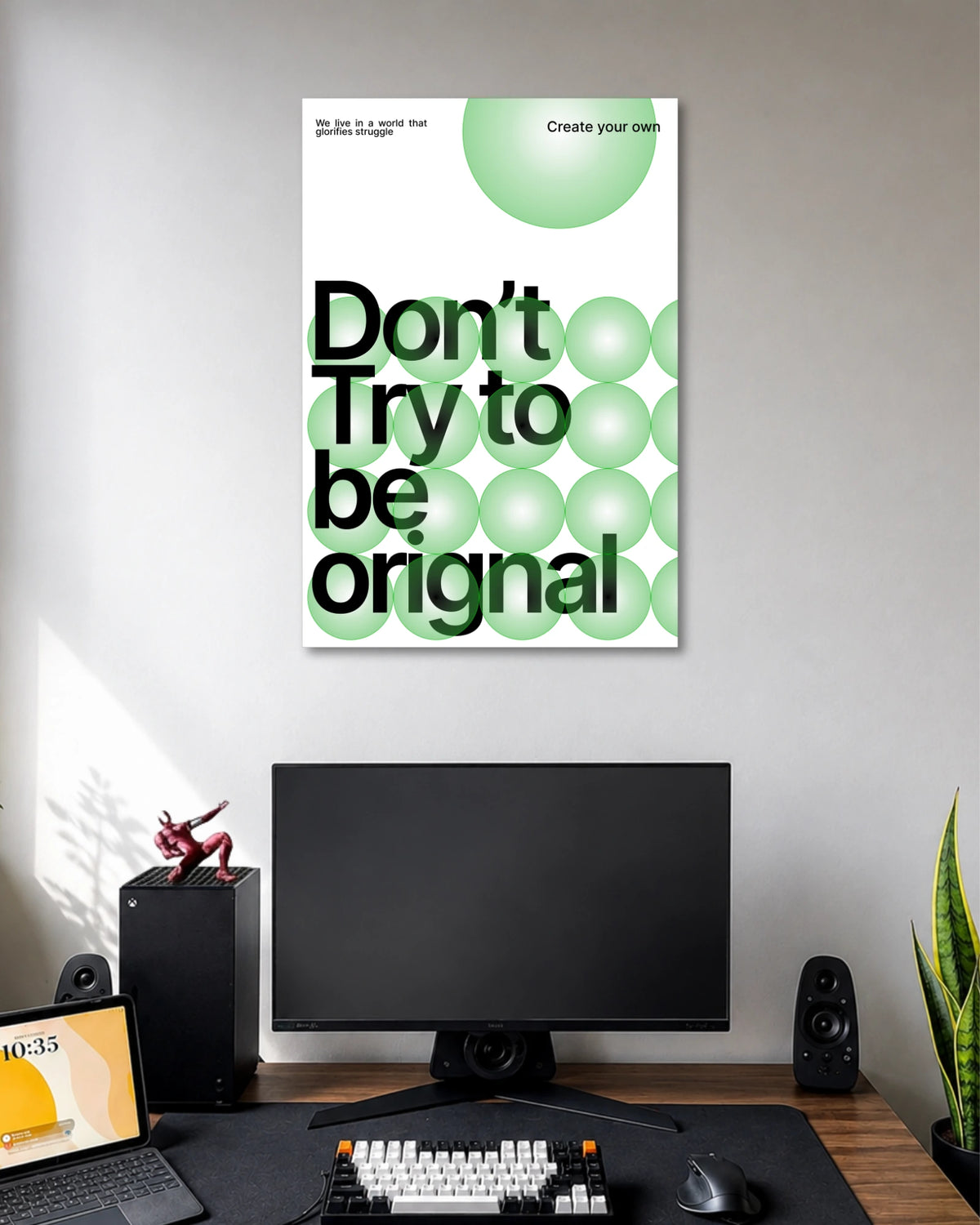 Don't Try to Be Original Poster poster artwork