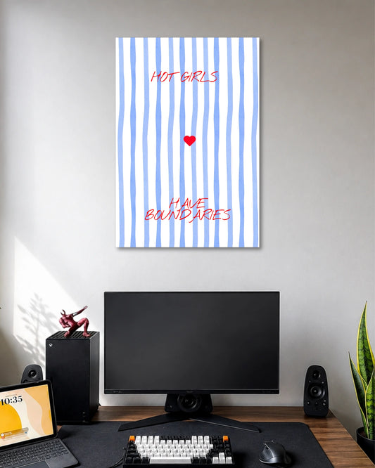 Hot Girls Have Boundaries Poster poster design: A minimalist statement poster featuring “Hot Girls Have Boundaries” in red handwritten typography, set against blue and white stripes with a small red heart.