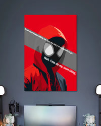 Red poster of masked Miles Morales wearing a hoodie, with diagonal gray text and the words Nah, I'ma do my own thing.
