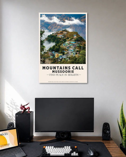 Mountains Call Mussoorie Poster poster design: Misty mountains, lush green slopes and colourful hillside homes capture the charm of Mussoorie in this travel poster. The words “Mountains Call” complete the scenic design, making it a great fit for travel lovers.
