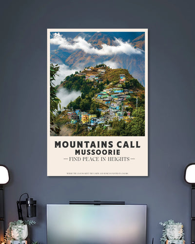 Mountains Call Mussoorie Poster poster design: Misty mountains, lush green slopes and colourful hillside homes capture the charm of Mussoorie in this travel poster. The words “Mountains Call” complete the scenic design, making it a great fit for travel lovers.