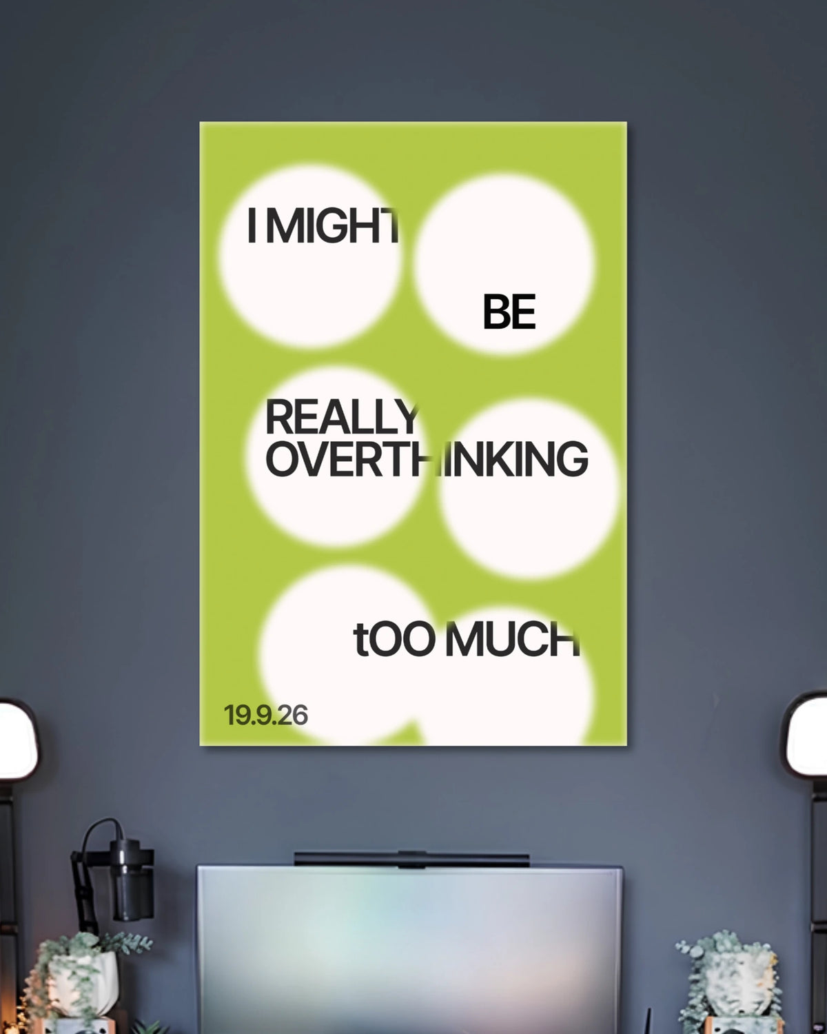 Alternative artwork featuring Overthinking Too Much Minimalist Quote Poster