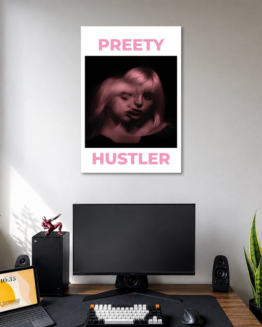 White poster with a dark close-up portrait of a woman tinted pink between PRETTY and HUSTLER lettering.