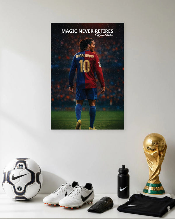 Ronaldinho Magic Never Retires Poster