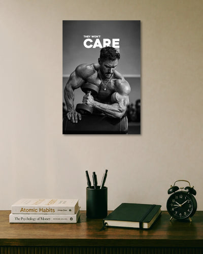 They Won't Care Until You Win Gym Motivation Poster poster artwork