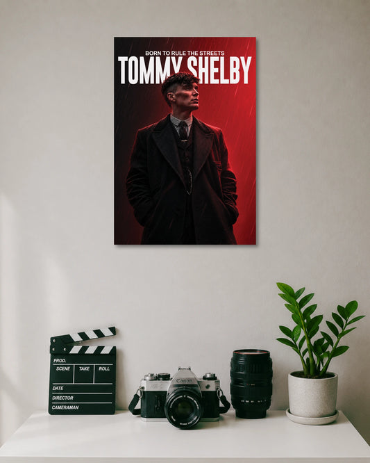 Tommy Shelby Born to Rule the Streets Poster poster artwork