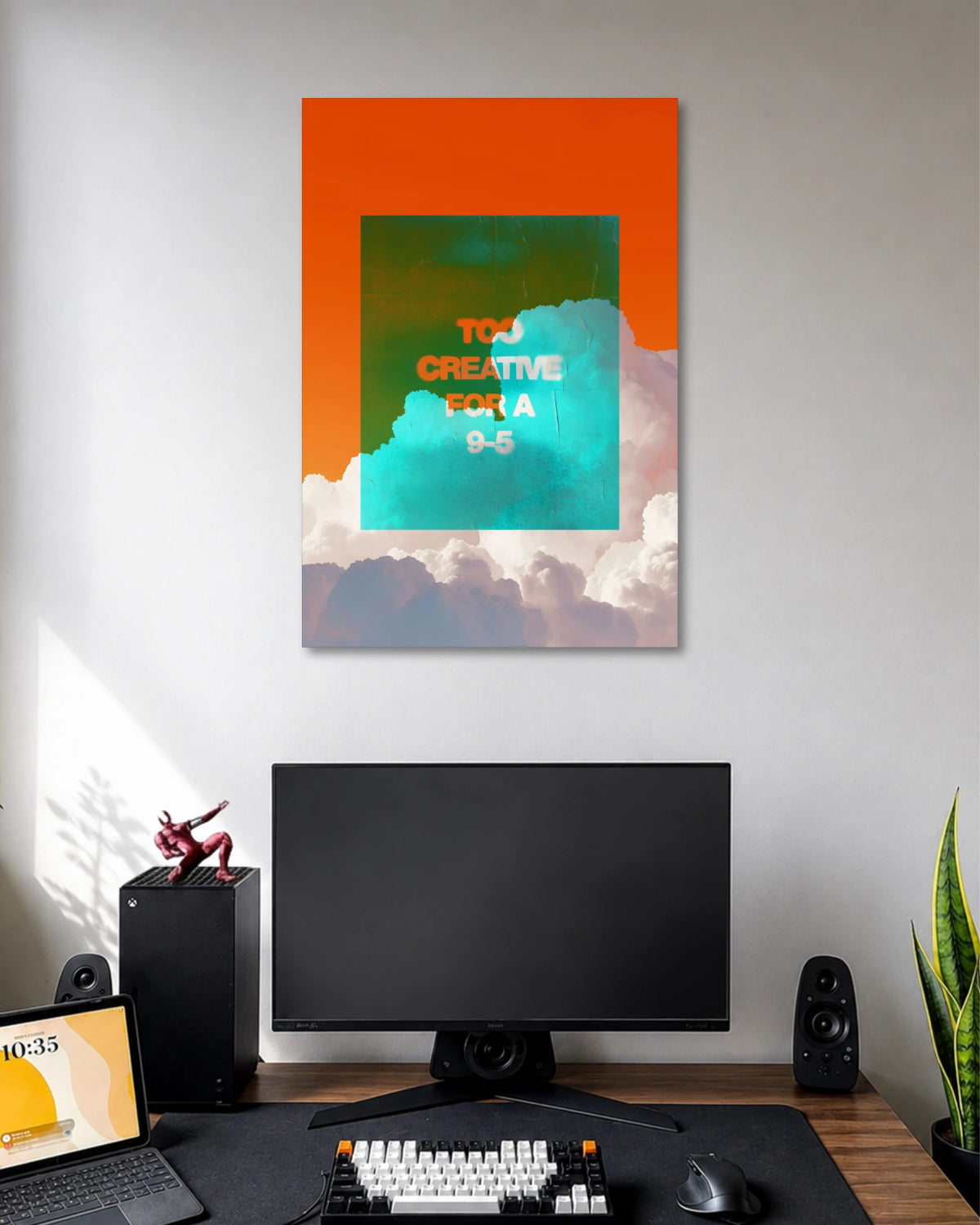 Too Creative for a 9-5 Poster poster artwork
