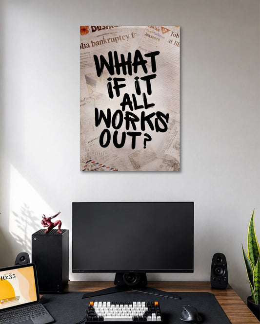 What If It All Works Out Poster poster artwork