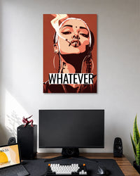 Orange-toned pop-art portrait of a woman with hoop earrings and a cigarette, with WHATEVER in black-and-white lettering.